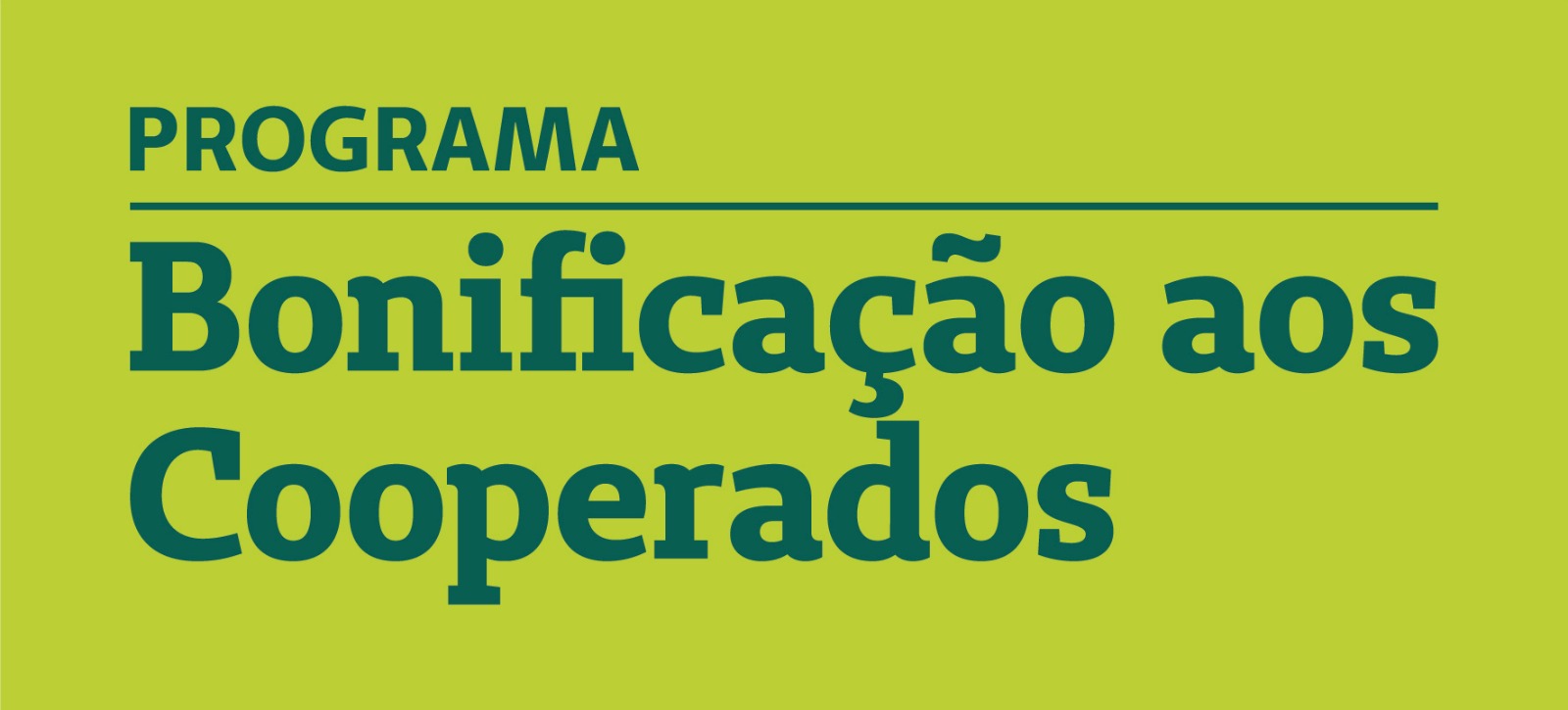 Programa Bonificação aos Cooperados
